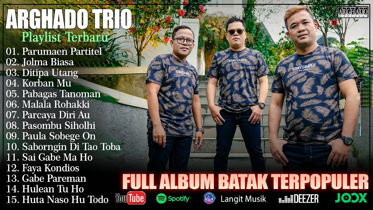 Arghado Trio - Kumpulan Lagu Batak Terbaru 2025 - TOP VIRAL Album Batak Enak Di Dengar Saat Santai