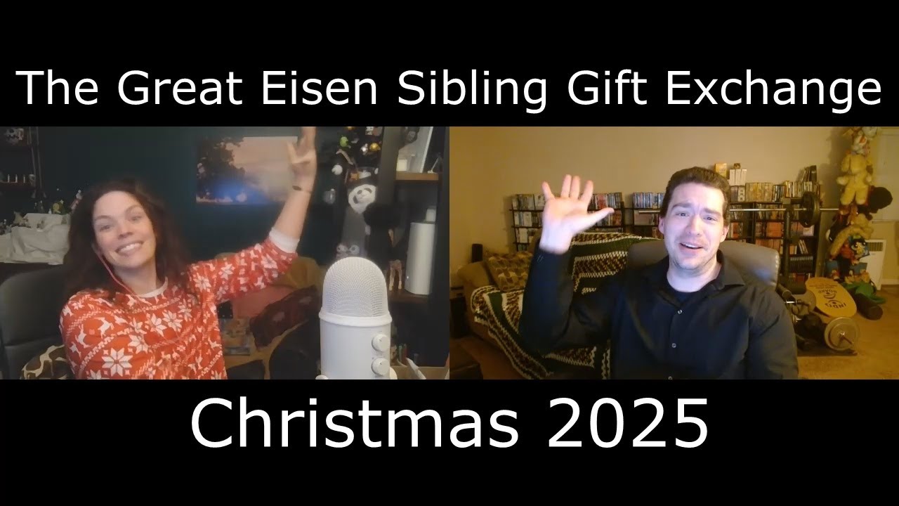 The Great Eisen Sibling Gift Exchange of 2025