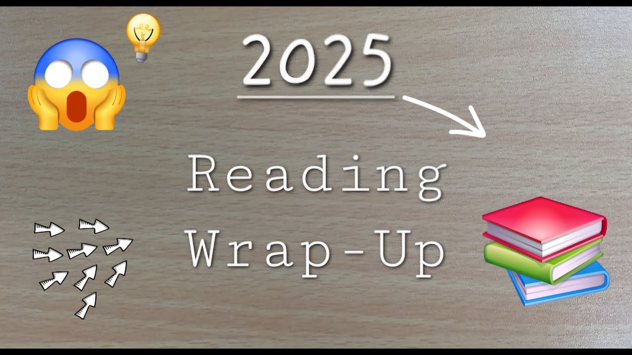2025 Reading Wrap Up | Creativehailes