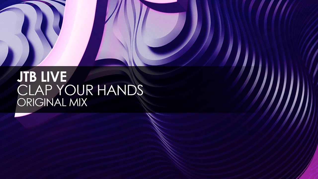 JTB Live - Clap Your Hands