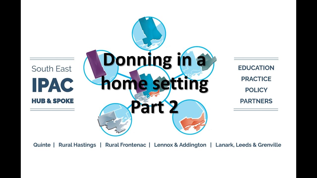 Donning PPE for Home Care part 2