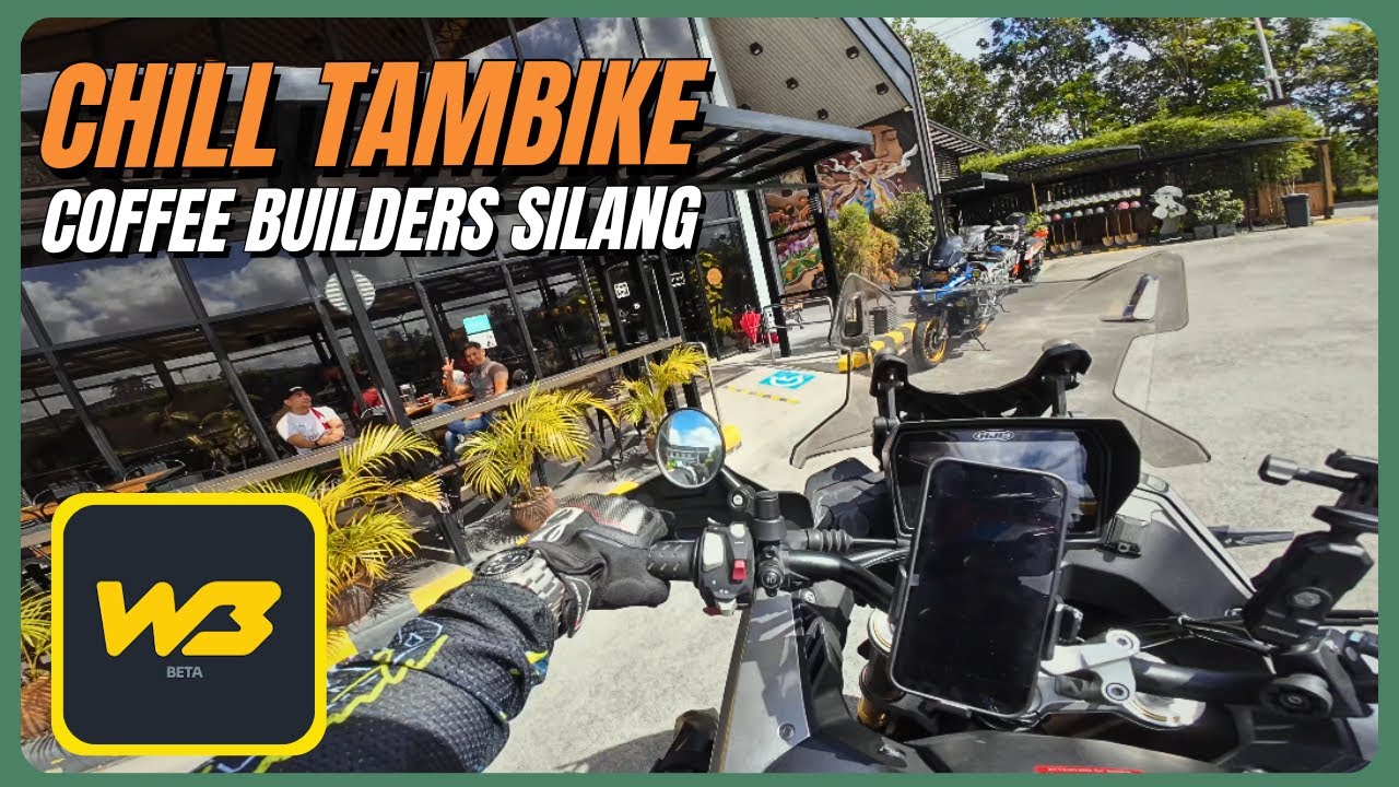Chill Tambike | Coffee Builders Silang | Wheelbase App | Voge 525 DSX