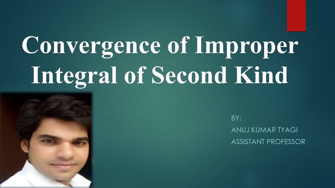 18.Convergence of second kind integral