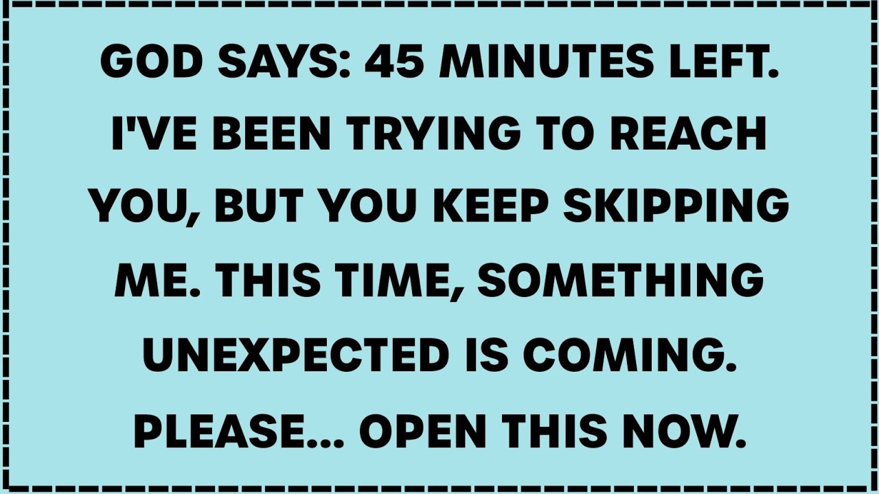 GOD SAYS: YOU IGNORED THE SIGNS… NOW 30 MINUTES REMAIN.