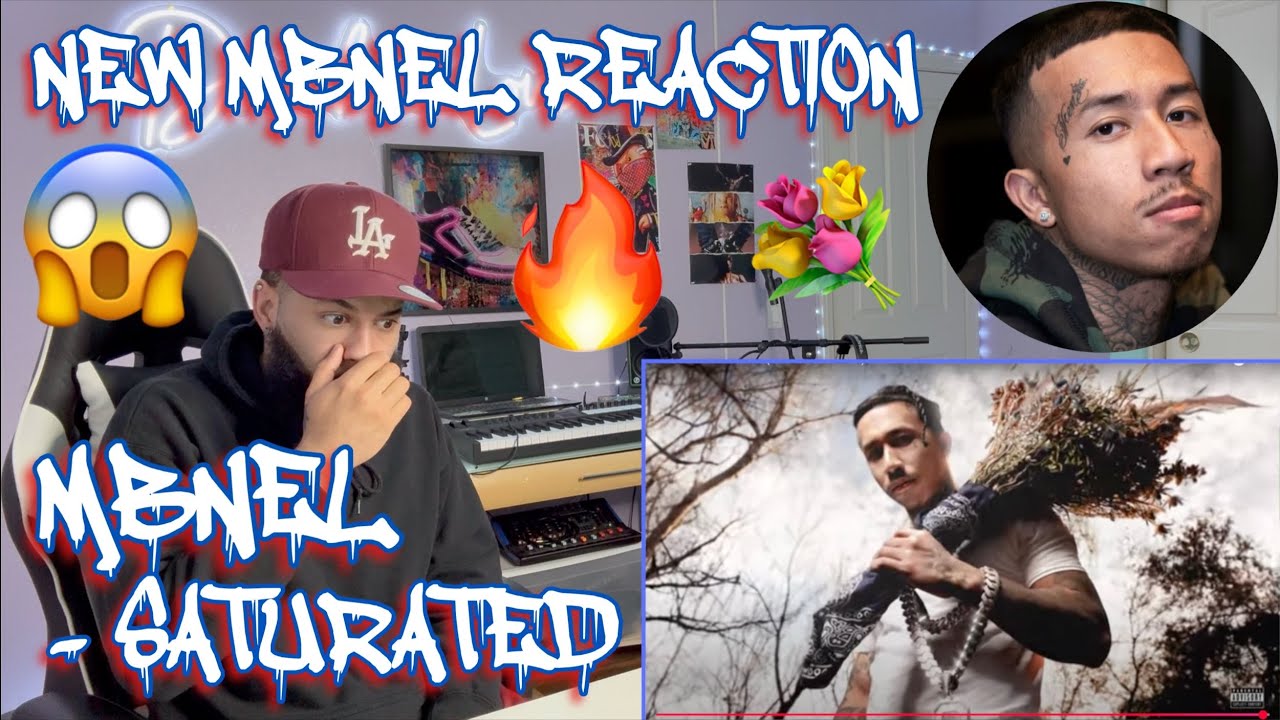 MBNEL IS TALKIN CRAZY!!! |  MBNel - SATURATED (Official Visualizer) [REACTION!!!] #rap #reaction