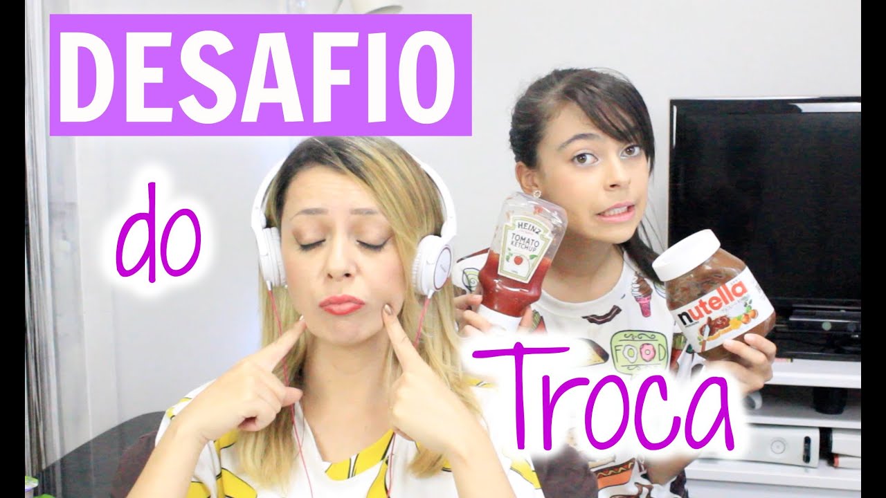 Desafio do Troca | Thais e Thalita matsura