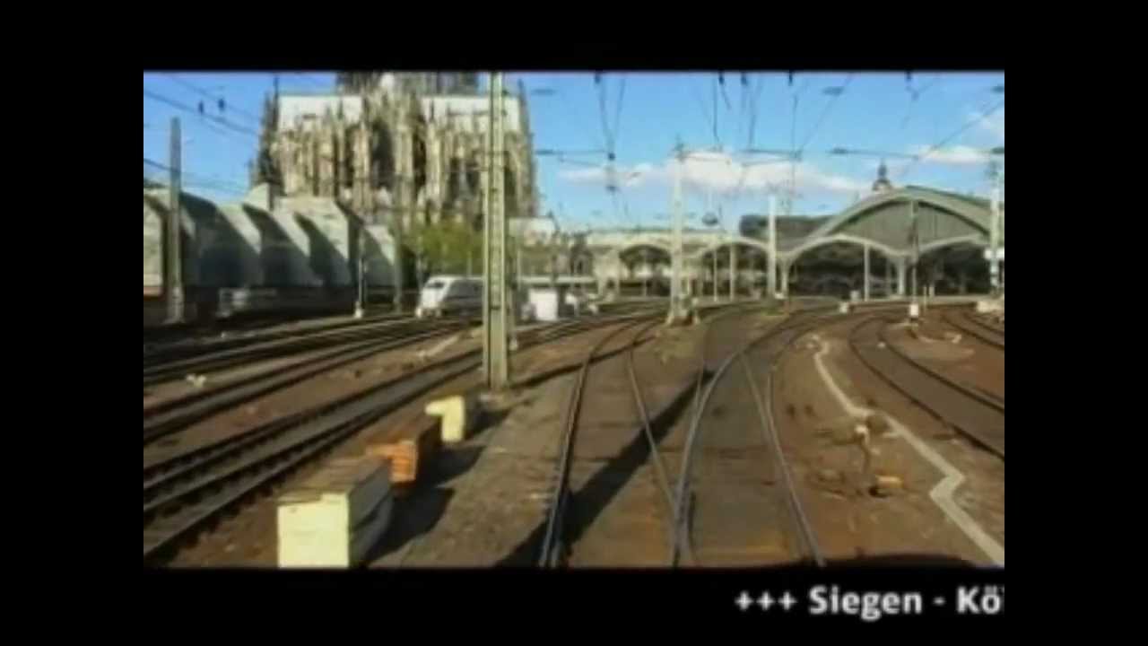 Siegen - Köln Hbf : Führerstandsmitfahrt