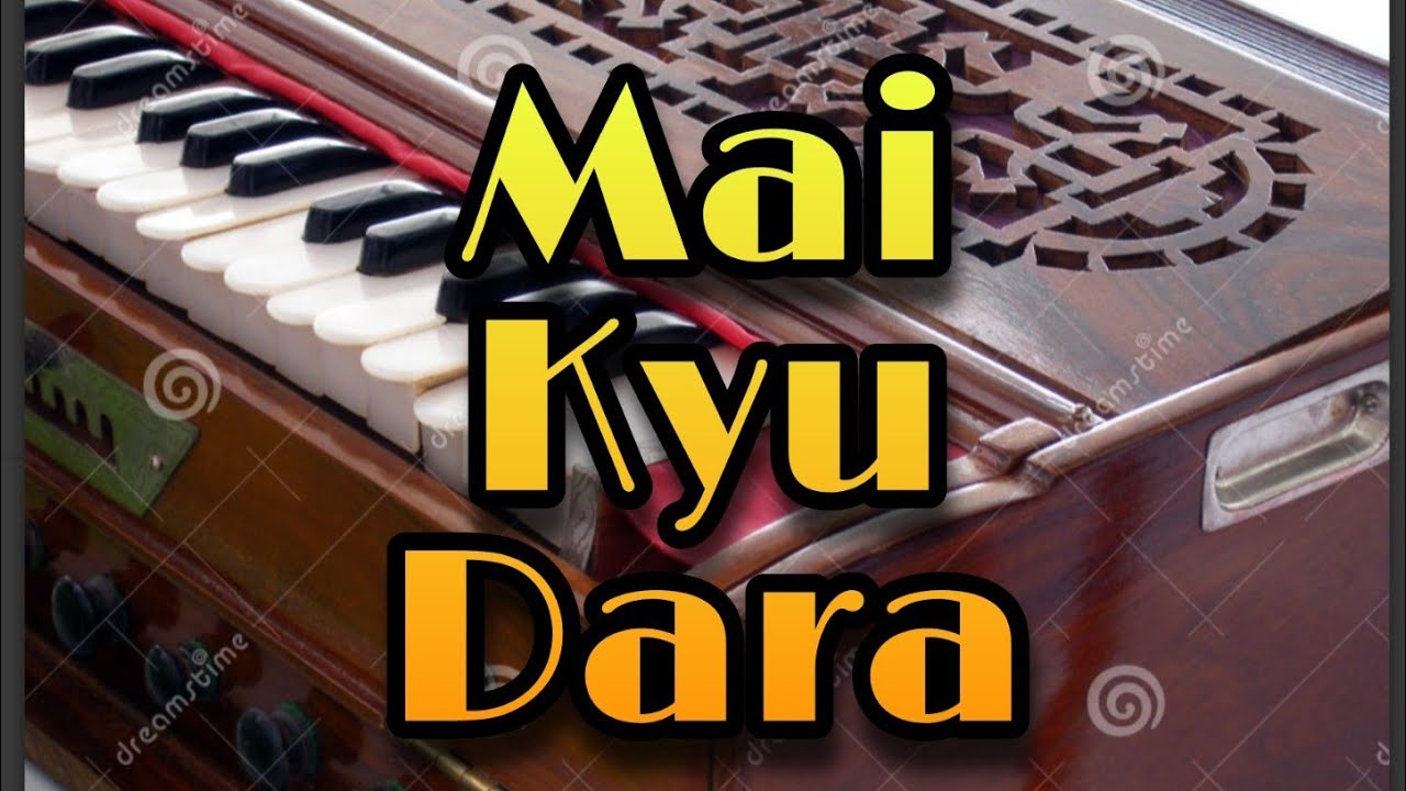 Mai kyu dara harmonium song Jesus Lover