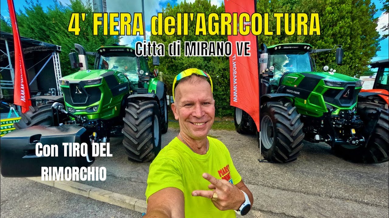 FIERA DELL’AGRICOLTURA DI MIRANO 2025 - ESPOSIZIONE TRATTORI E TIRO DEL RIMORCHIO 
