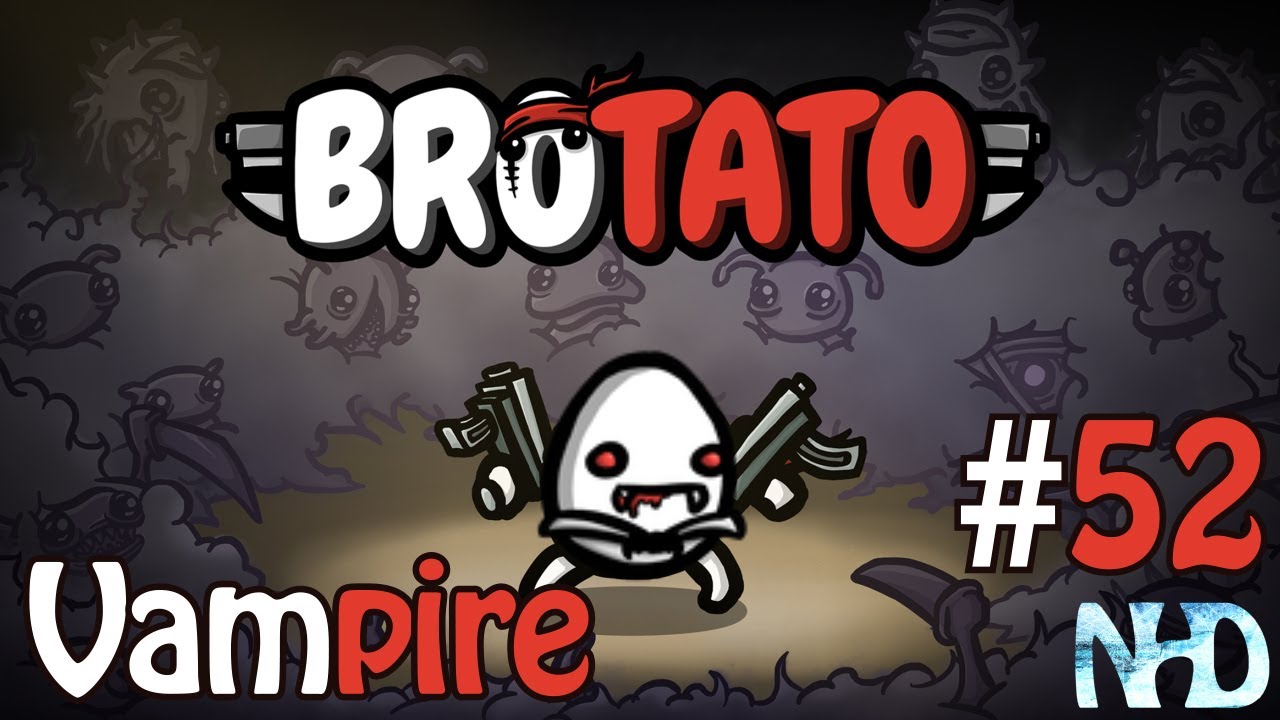 Let's Play Brotato (pt52) - Vampire