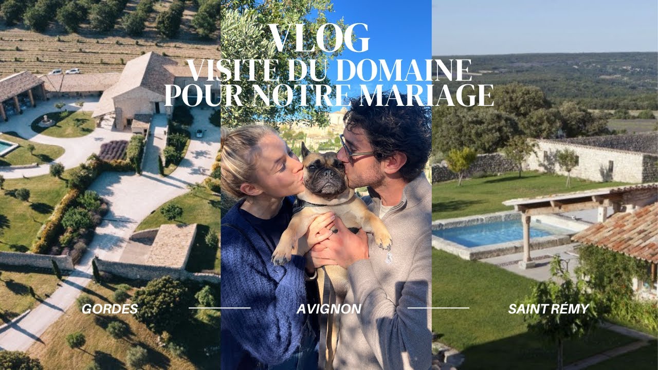 Visite du domaine de notre mariage & escapade en Provence ✨