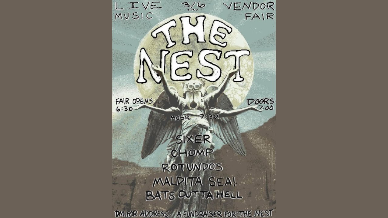 3/6/26 Live at The Nest - CHOMP, Rotundos, Bats Outta Hell, Maldita Sea!, Sixer