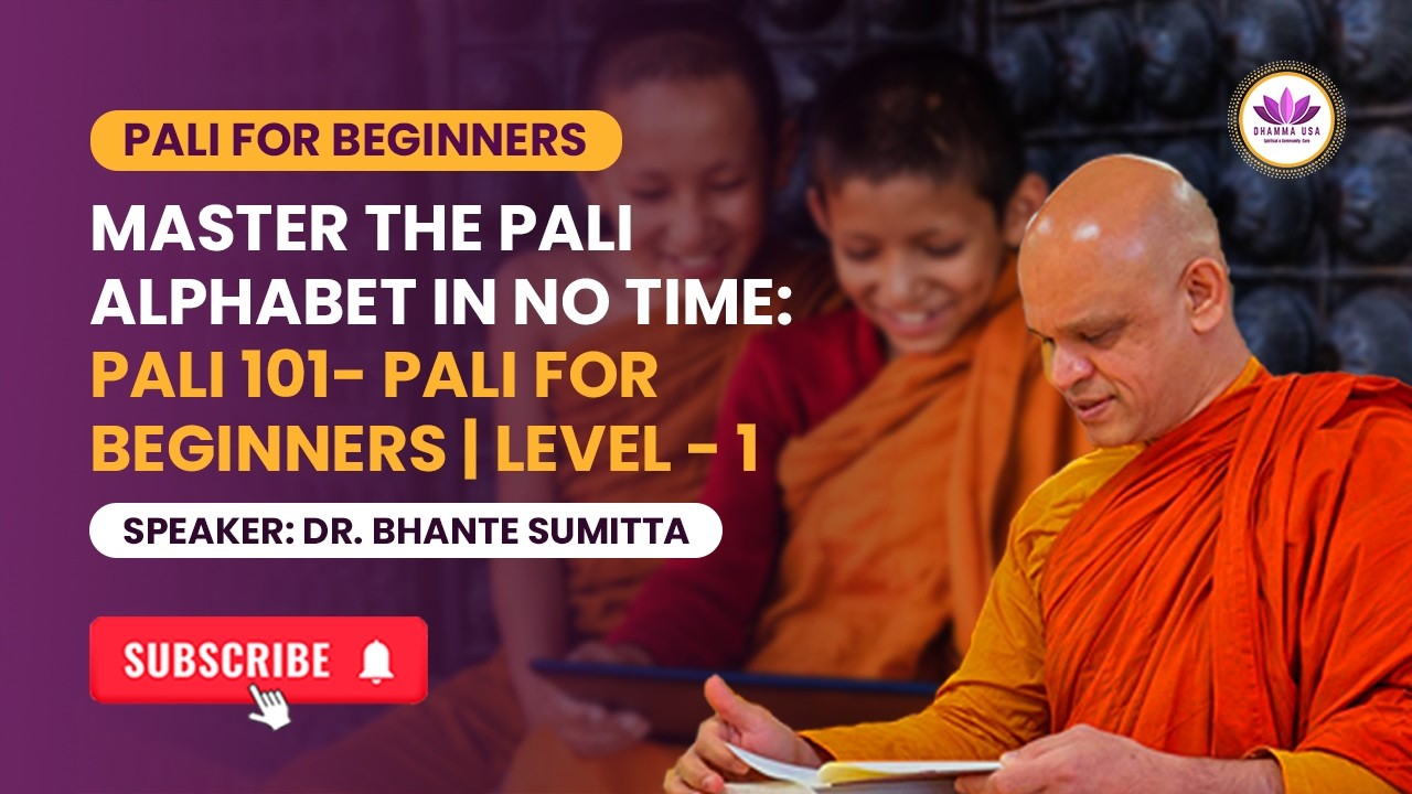 Master The Pali Alphabet In No Time | Pali101- Pali For Beginners | Level - 1 | Dhamma USA