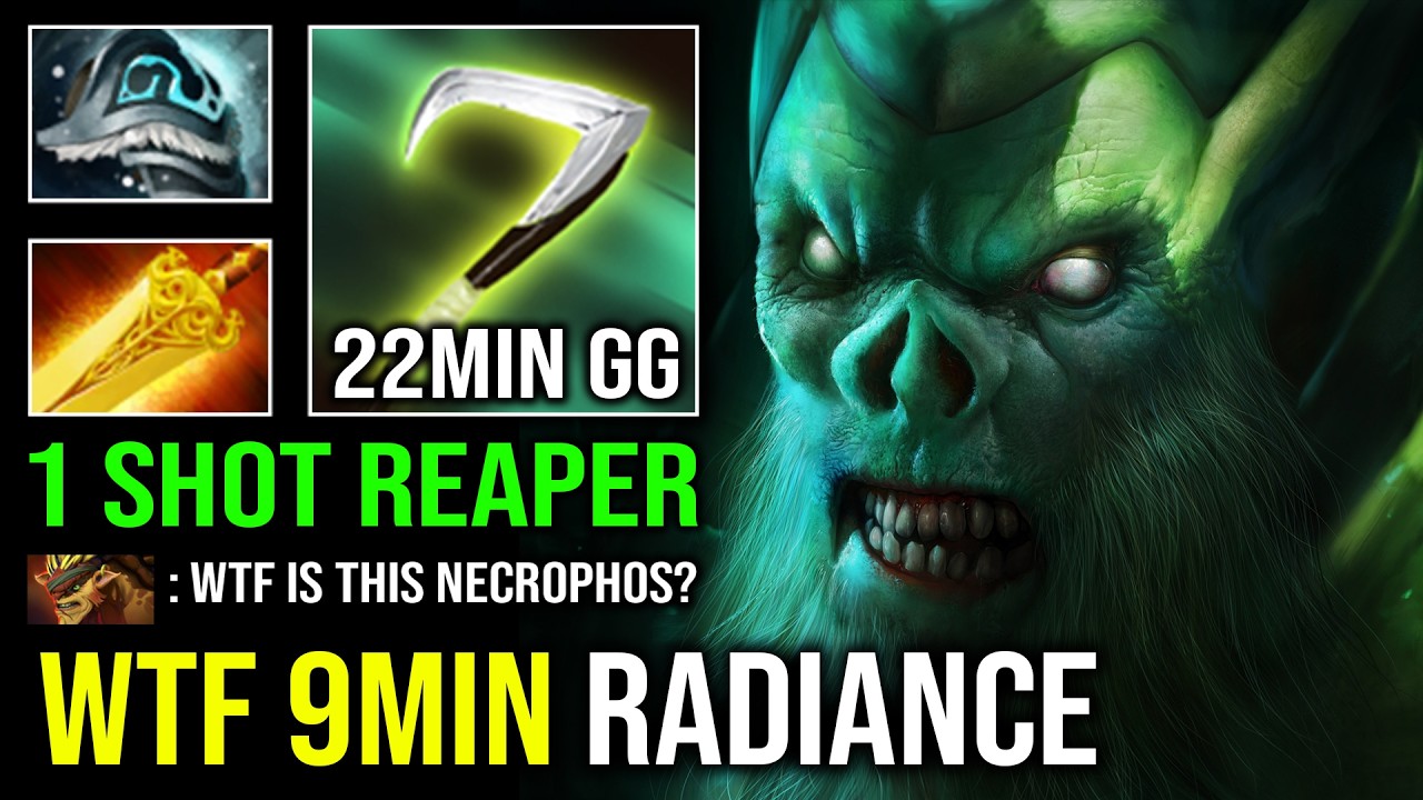 WTF 9MIN RADIANCE 1 Shot Reaper Max Aura Unlimited HP Regen 22Min GG Necrophos Dota 2