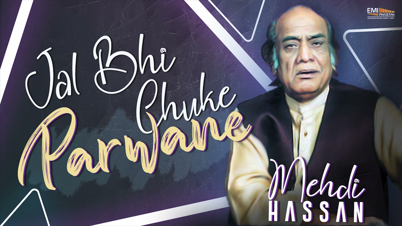 Jal Bhi Chuke Parwane | Mehdi Hassan | @EMIPakistanOfficial Originals