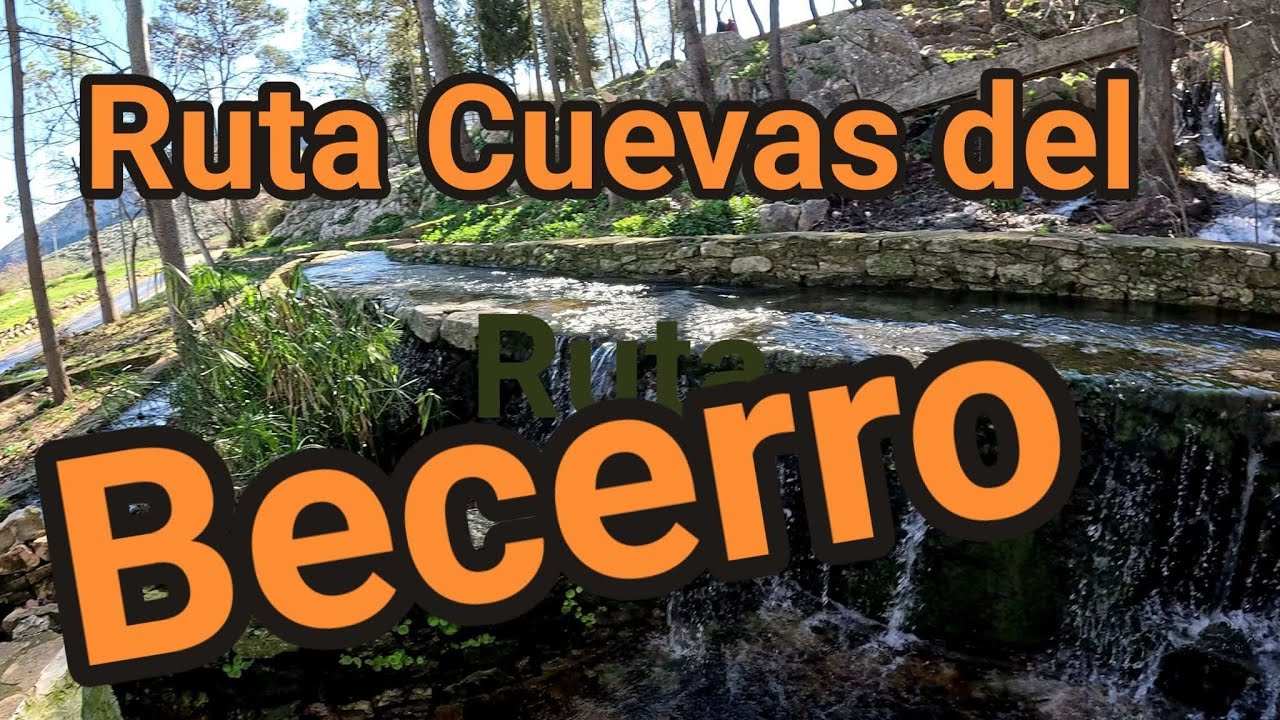 Ruta Cuevas del Becerro
