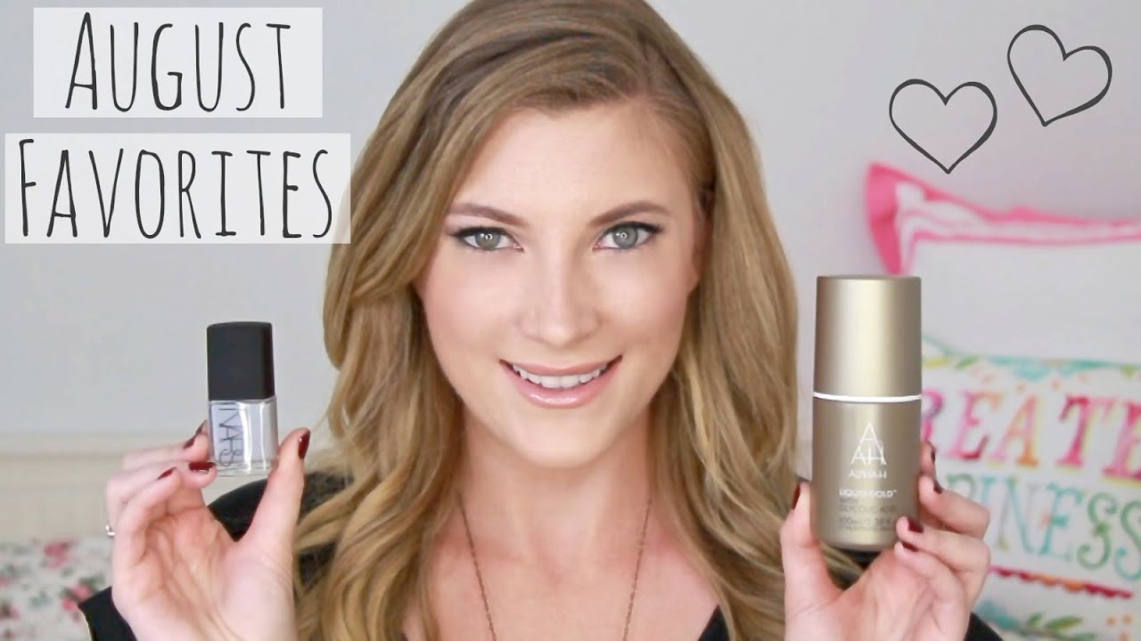 ♥ August Favorites ♥