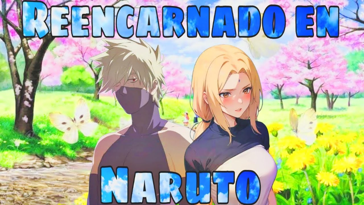 Reencarnado en Naruto como Hermano de Sakumo | Parte 1