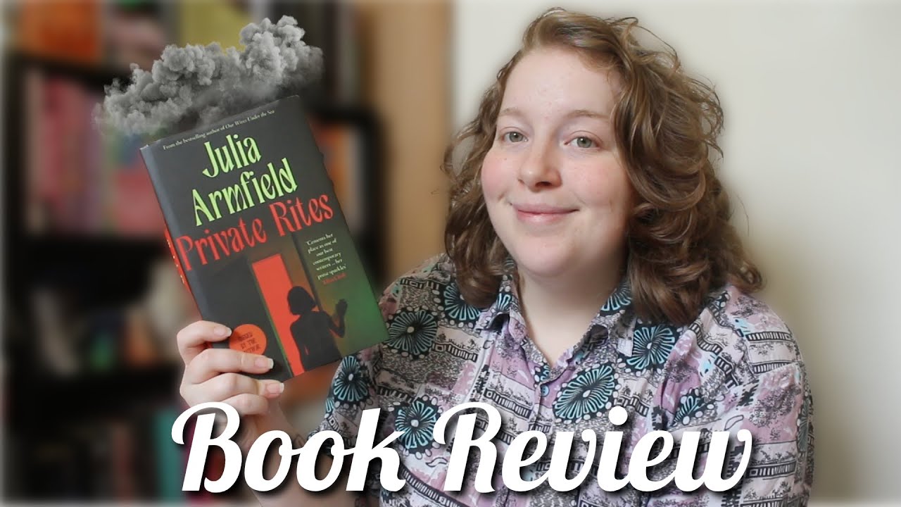 Private Rites By Julia Armfield - Book Review