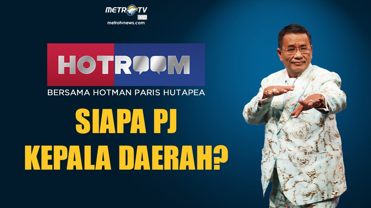 (FULL) HOTROOM - Siapa PJ Kepala Daerah?