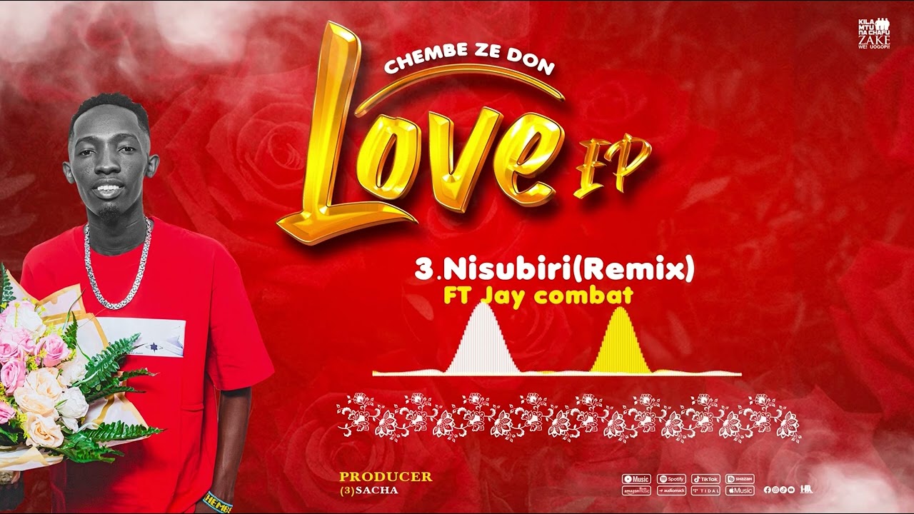 ChembeZeDon Ft Jay Combat -Nisubiri Remix (Official Audio)