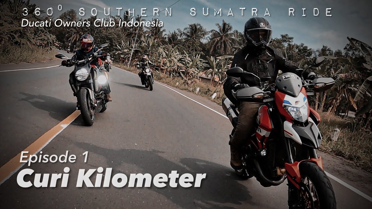 Eps. 1 - TOURING Selatan Sumatera Bareng DOCI | Jakarta - Lampung | Seru bareng 28 Ducati!!