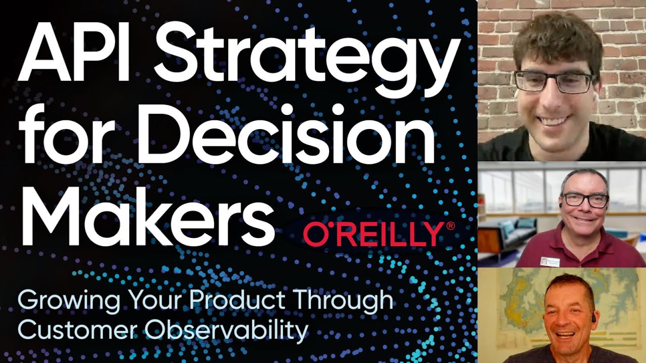 API Strategy for Decision Makers: A Conversation with Mike Amundsen and Derric Gilling