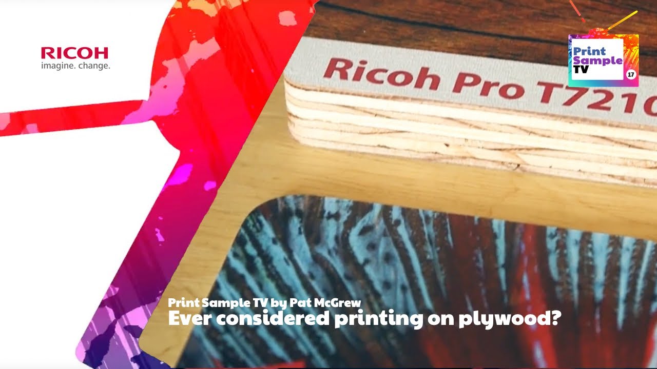 Print Sample TV By Pat McGrew &middot; Ever considered printing on plywood? &middot; Ricoh T7210