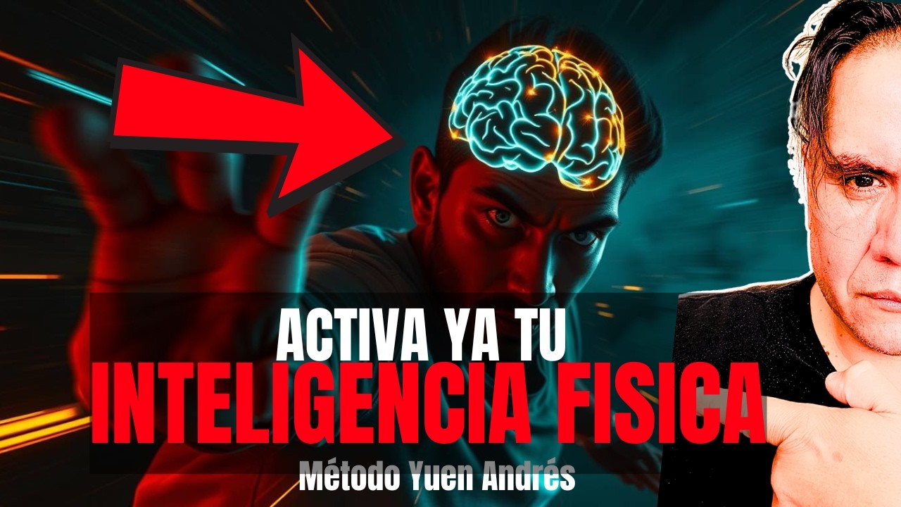 🔥 ACTIVA TU INTELIGENCIA F&Iacute;SICA con el M&Eacute;TODO YUEN INTELIGENCIA (FUNCIONA)
