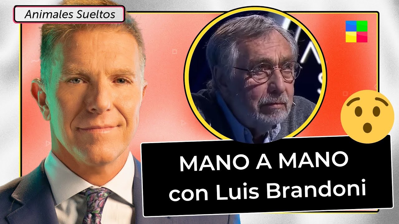 Mano a mano con LUIS BRANDONI - #AnimalesSueltos | Programa completo (14/10/22)