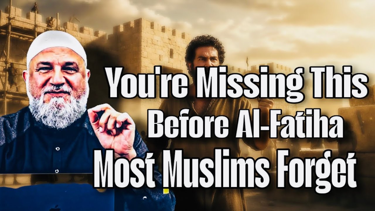 Before You Recite Al-Fātiḥah, Do THIS First — Powerful Sunnah Reminder!!! Ustadh Mohamad Baajour