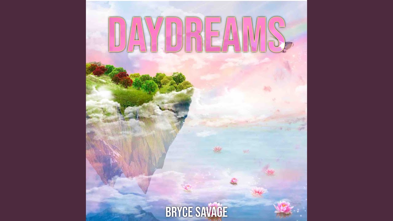 Daydreams