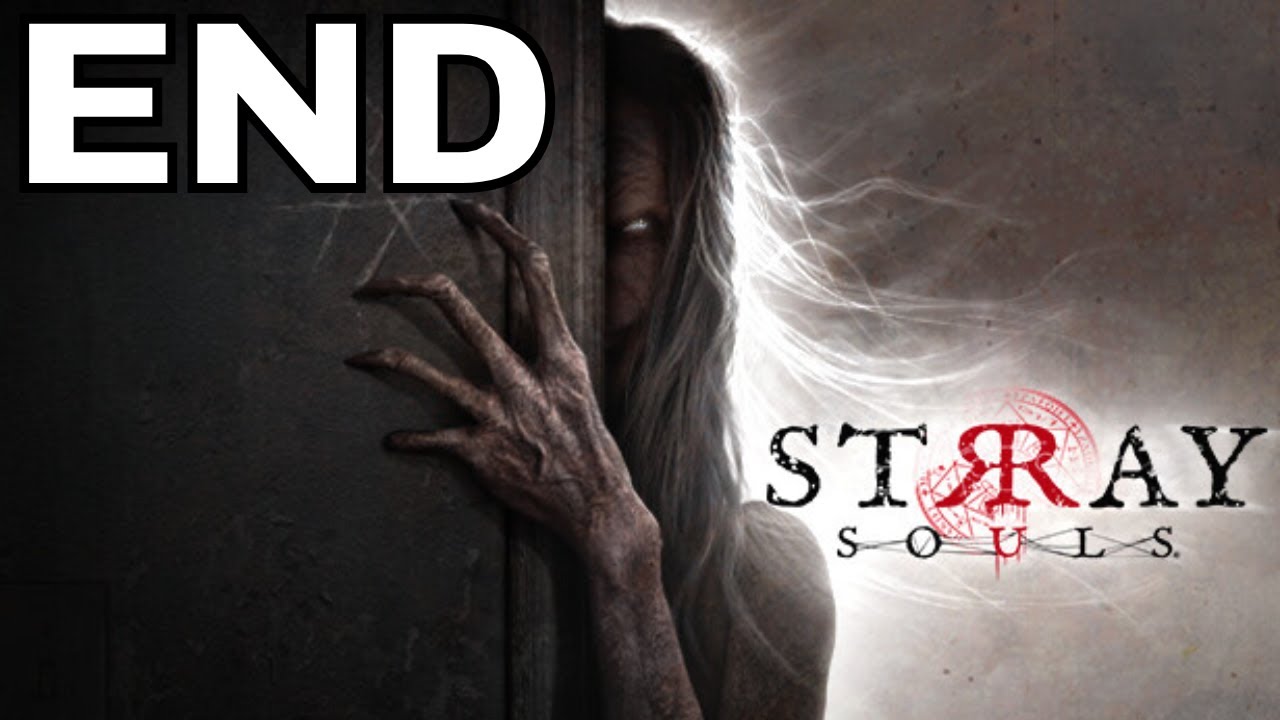 STRAY SOULS (PS5) Playthrough Part 6/Ending - NOWHERE