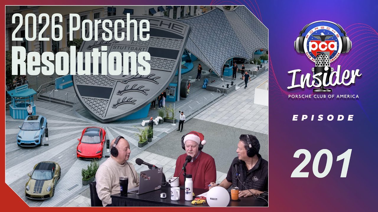 What was your Porsche resolution this year? | Episode 201
