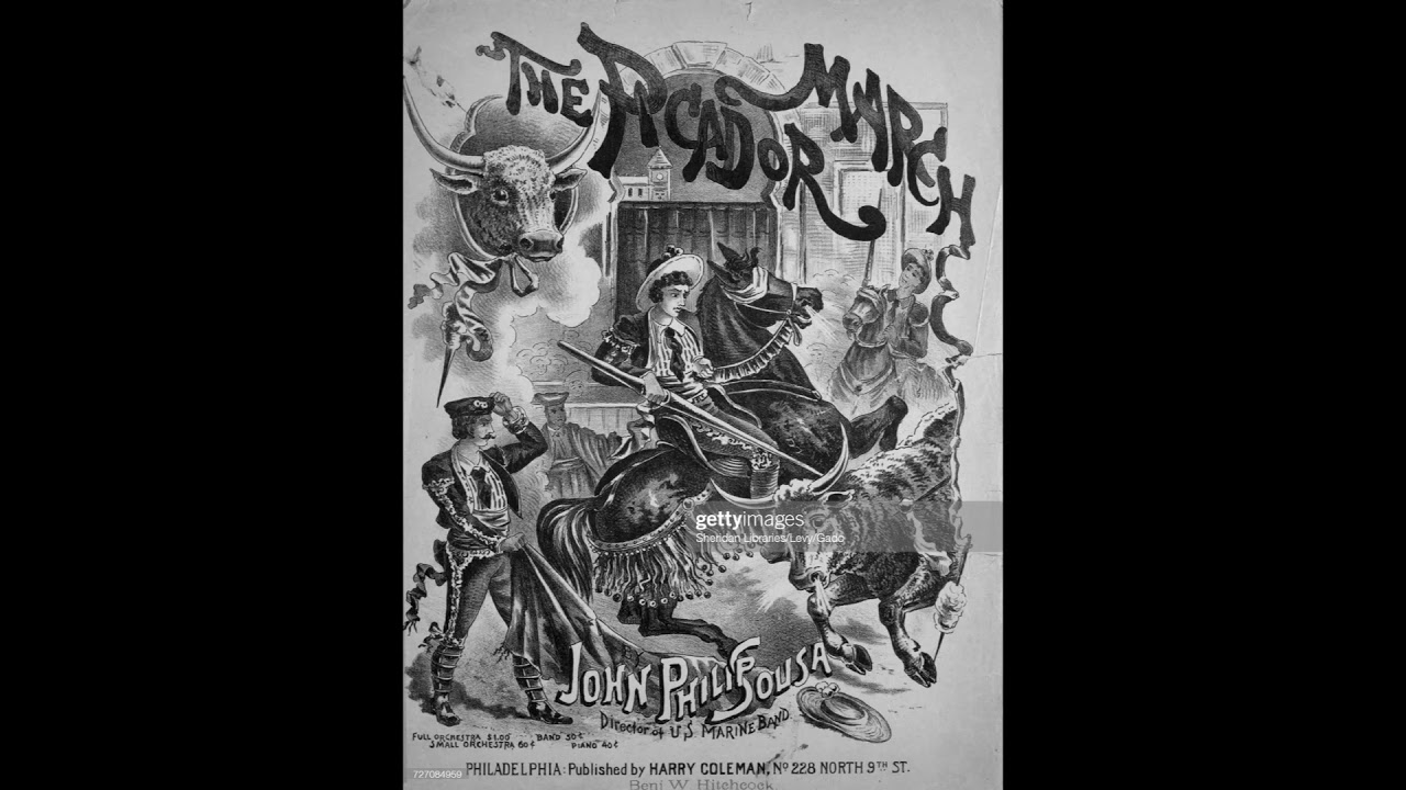 PICADOR MARCH John Philip Sousa