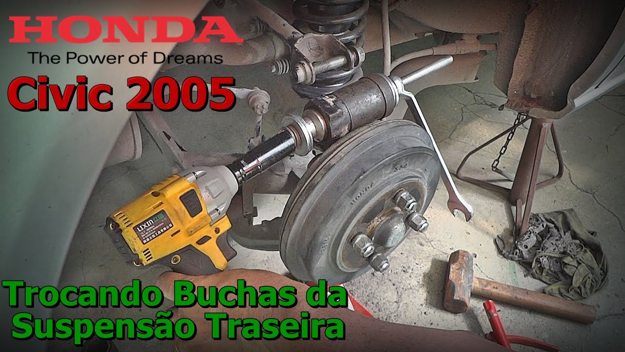 Trocando Buchas da Suspensão Traseira Honda Civic 2005 - Trocando Buchas da Manga de Eixo do Civic