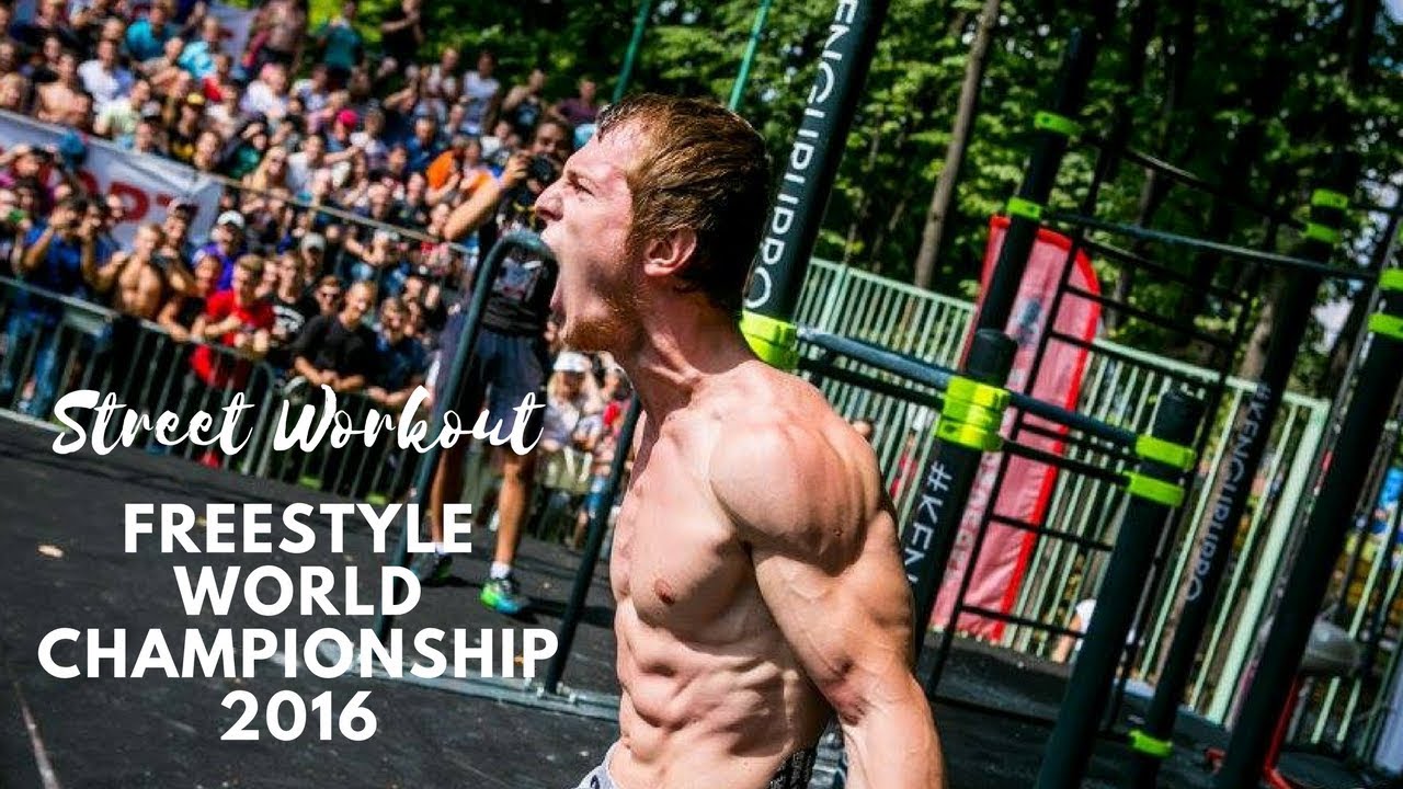 ЧЕМПИОНАТ МИРА ПО ВОРКАУТУ 2016