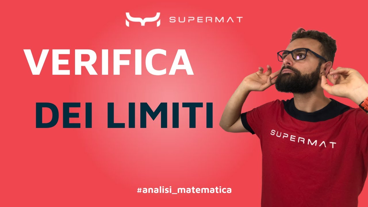 Limiti con Definizione - Esercizi Svolti sulla Verifica di un Limite