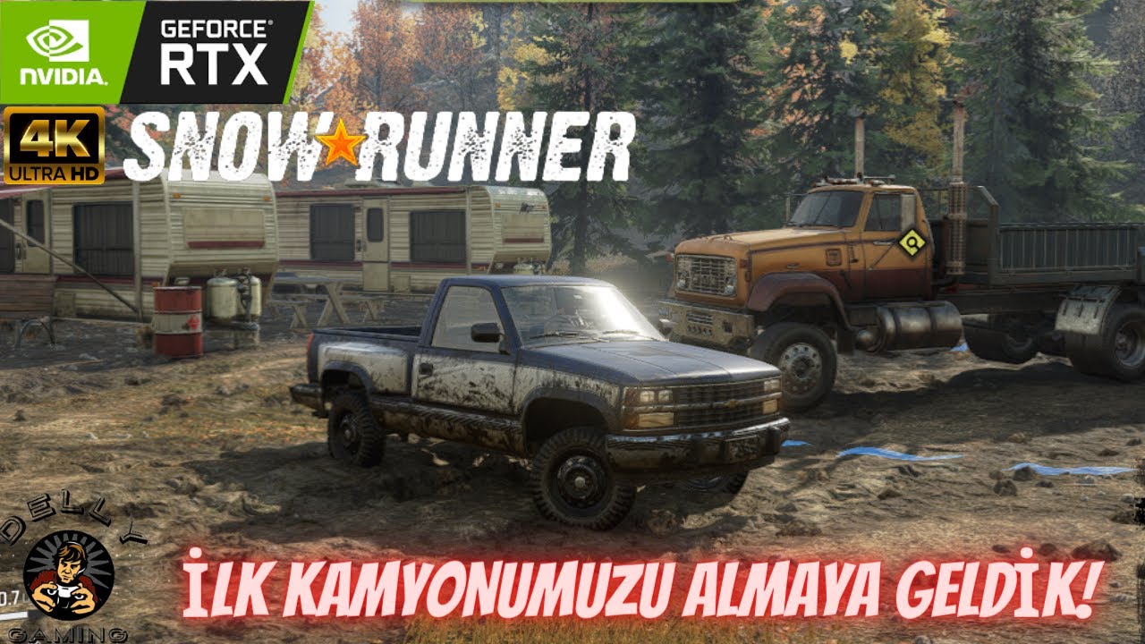 SnowRunner - 4K - Efsane Fizikli Oyun - B&ouml;l&uuml;m 1