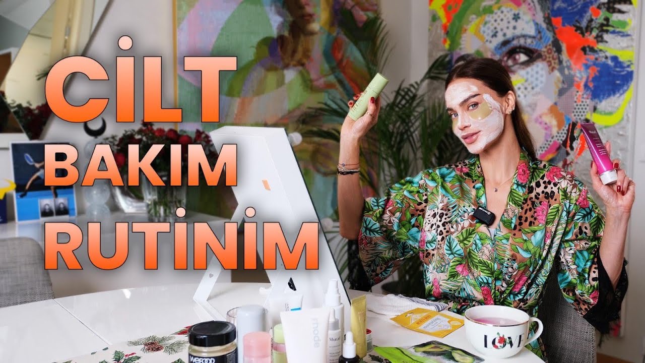 CİLT BAKIM RUTİNİM | Tüm Genç Kalma Sırlarımı Veriyorum! 🧖🏻‍♀️✨