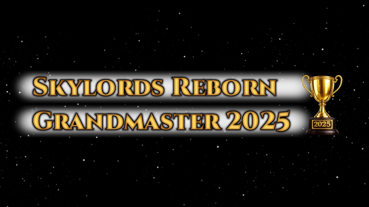 Highlight: Skylords Reborn Grandmaster 2025