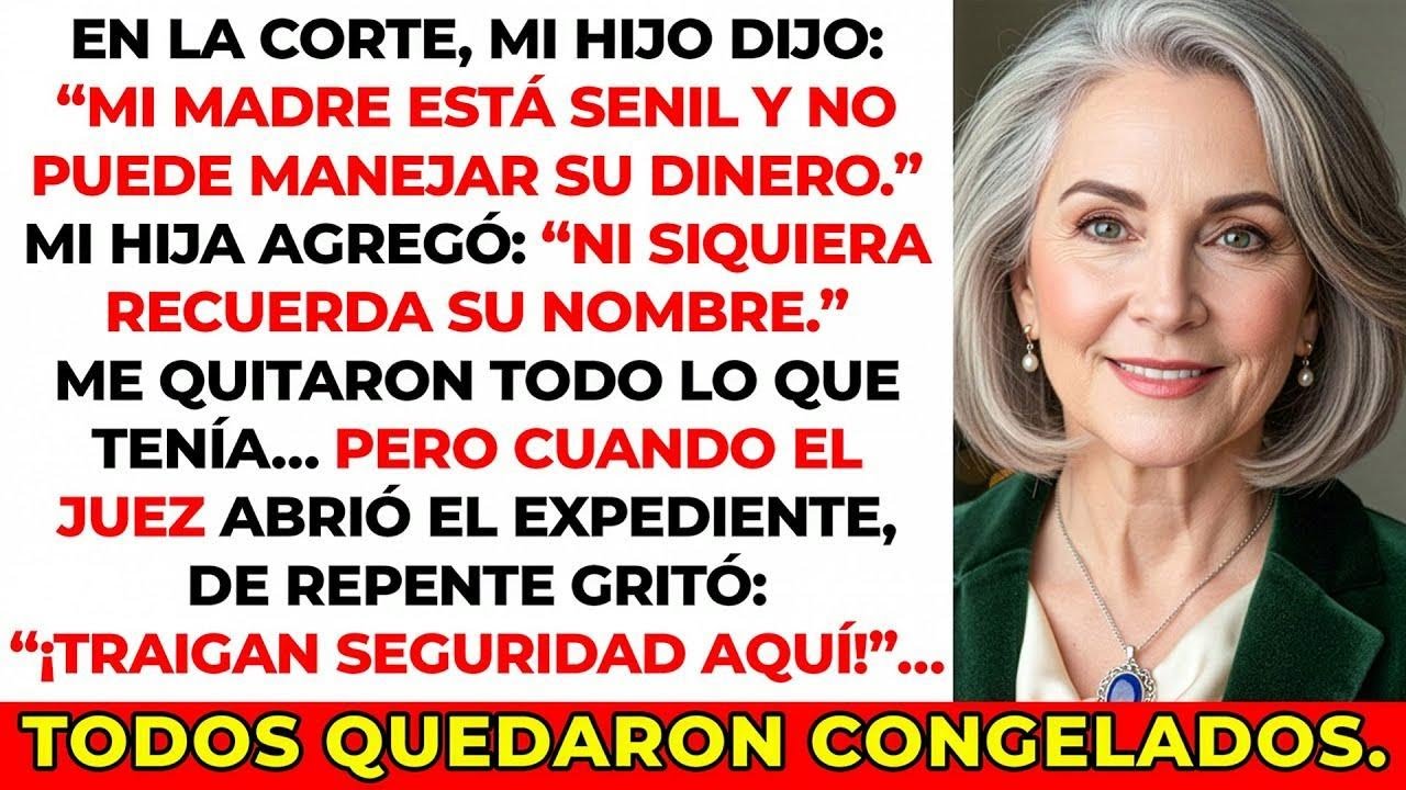 Mi hijo y mi hija me quitaron TODO en el juzgado… hasta que el juez descubrió la verdad.