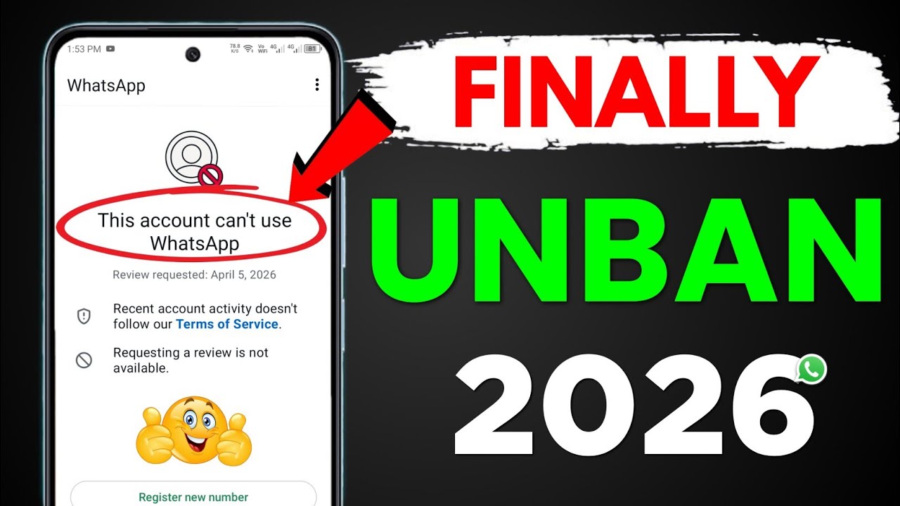 WhatsApp Ban Problem New Solution 2026 ✅ (100% Working) | This account can't use Whatsapp Fix