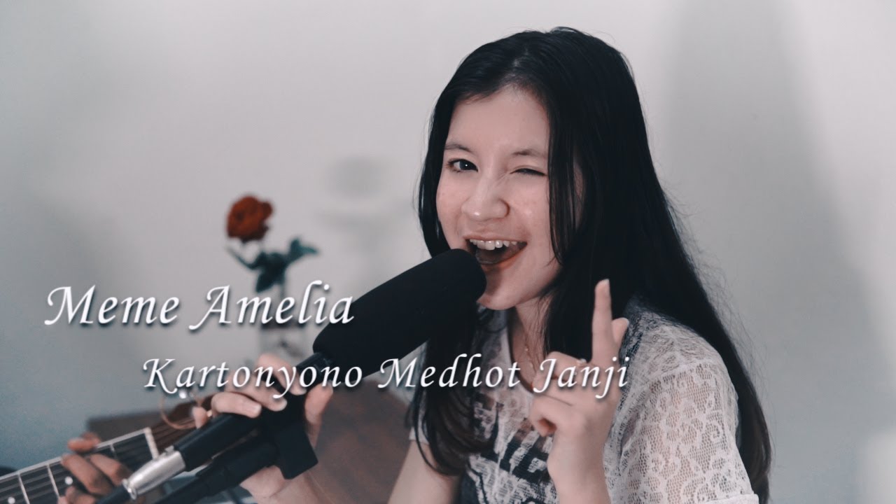 Meme Amelia - Kartonyono Medot Janji (cover)