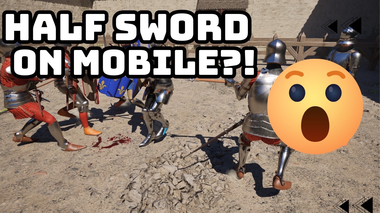 Half Sword Mobile Fan-Made Gameplay on iOS & Android!