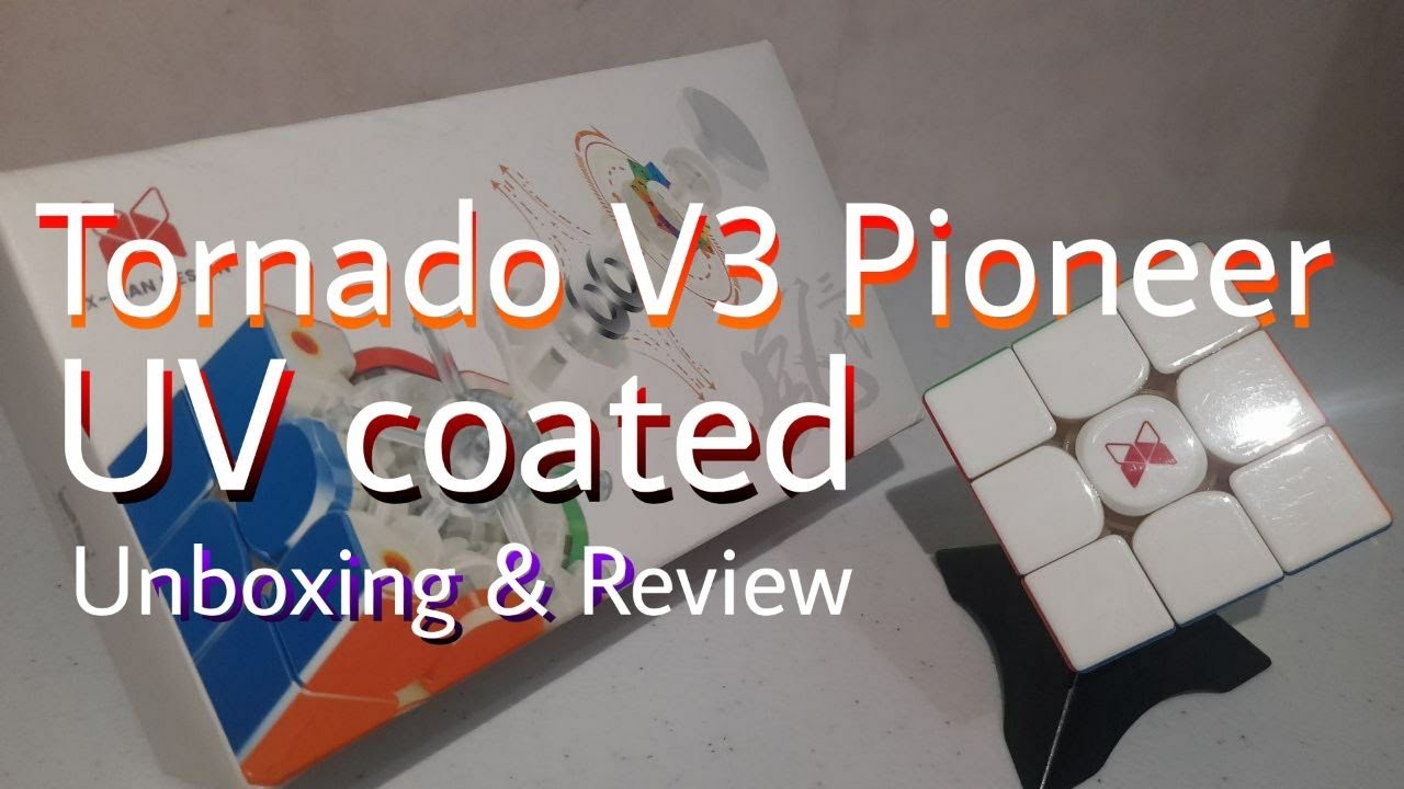 Tornado V3 Pioneer UV Unboxing & Review | ft Official Solves