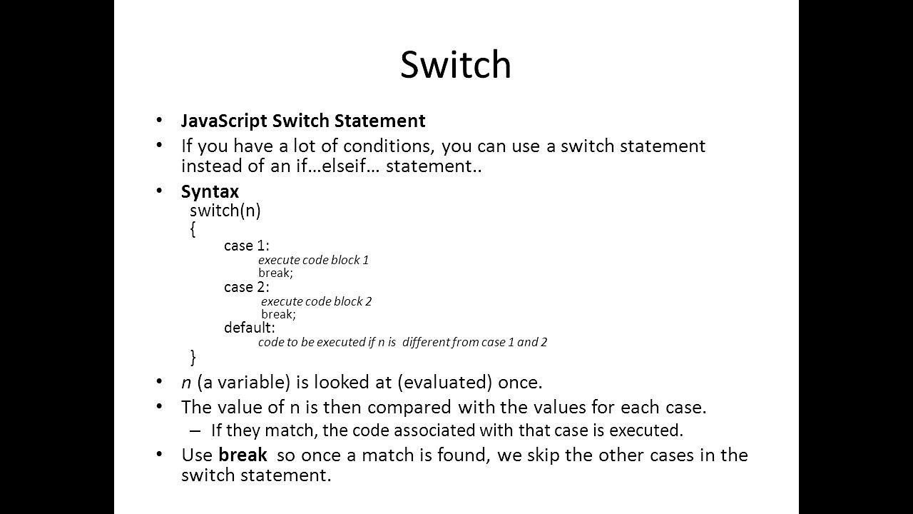 JavaScript Switch Statement