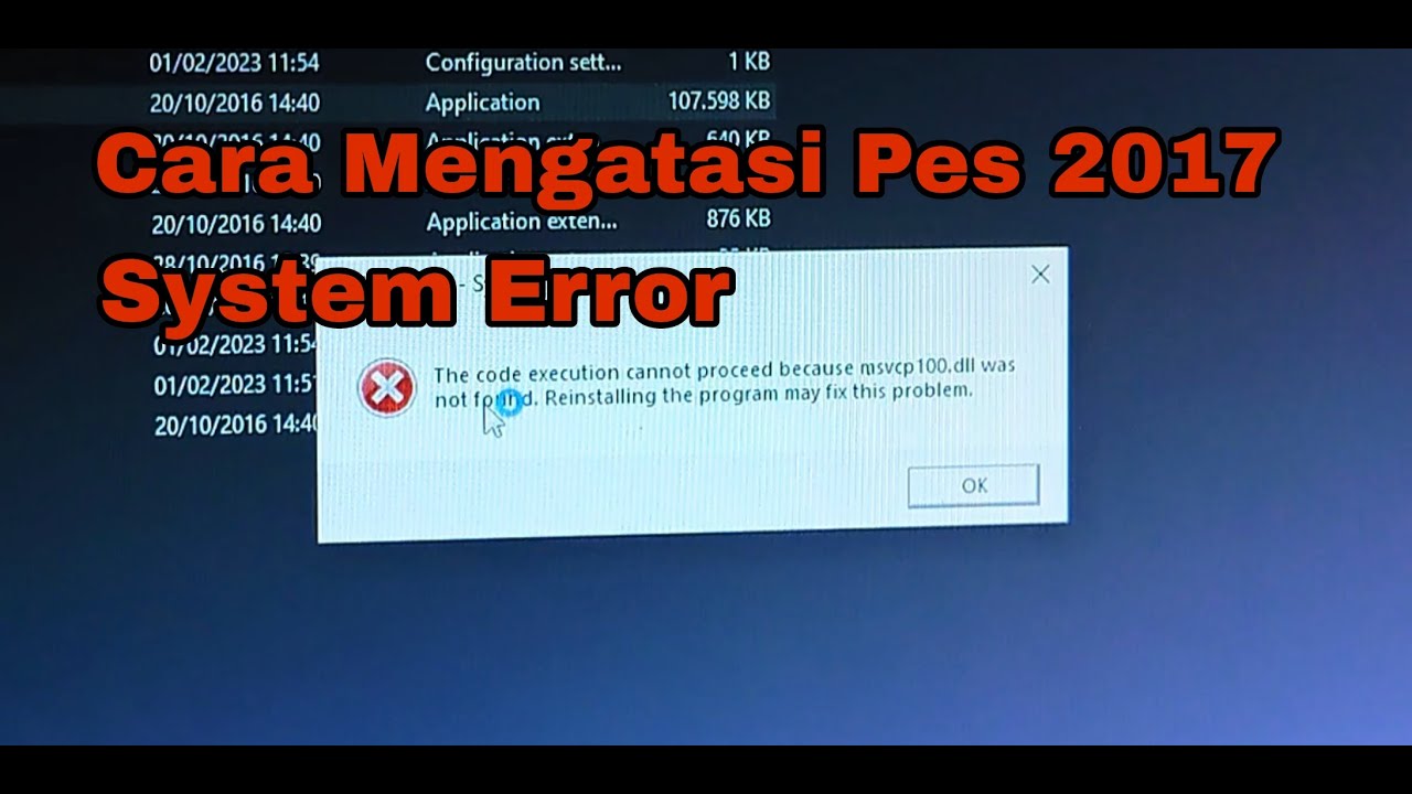 TUTORIAL / HOW TO FIX PES 2017 ERROR | How To Fix System Error (msvcp 100.dll)