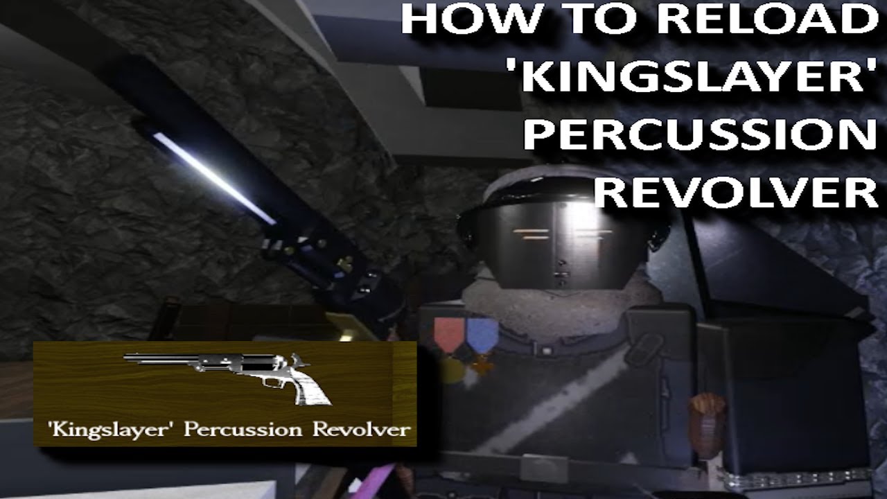 how to reload the kingslayer - roblox grave/digger tutorial