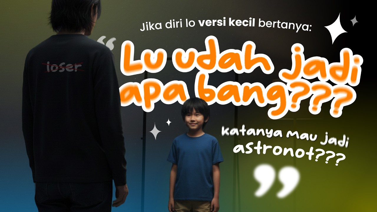 Tidak Apa Jika Cita-citamu Tidak Tercapai. Surat Untuk Bocil yang Pengen Jadi Astronaut...